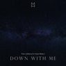 Down With Me