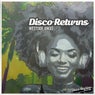 Disco Returns