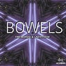 Bowels (feat. Laenthox)