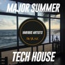 Major Summer Tech House