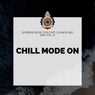 Chill Mode On - Supreme Music For Cafe, Lounge And Bar, Vol. 12