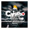 What about me (feat. Bina del Soul) [Calypso Remix]