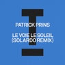 Le Voie Le Soleil (Solardo Remix)