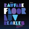 Floor Luv Remixes