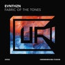 Fabric Of The Tones