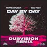 Day by Day (DubVision Remix)