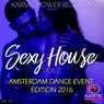 Karmic Power Records presents Sexy House, Vol. 2 (Amsterdam Dance Event Edition 2016)