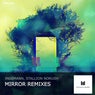 Mirror Remixes