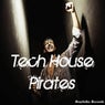 Tech House Pirates