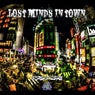 Lost Minds in Town: Compiled by Weirdel