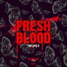 Fresh Blood, Vol. 2
