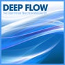 Deep Flow - The Deep House Selection Volume 1