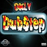 Only DubStep EP