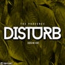 Disturb (2020 Re-Edit Mix)