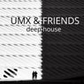 UMX & Friends Deep house