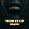 Turn It Up