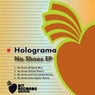 Holograma - No shoes EP