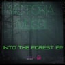 Into The Forest EP