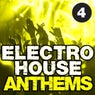 Electro House Anthems, Vol. 4
