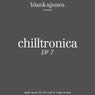 Chilltronica EP 7