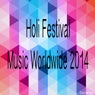 Holi Festival Music Worldwide 2014