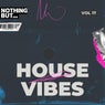 Nothing But... House Vibes, Vol. 17