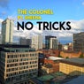 No Tricks