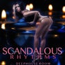 Scandalous Rhythms (Deephouse Room)