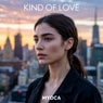 Kind of Love