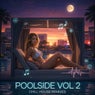 Poolside Vol 2 - Chill House Remixes