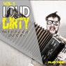 Loud & Dirty, Vol. 5