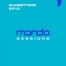 Mondo Sessions Sunsetters 2012