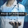 Pulse of Nowhere