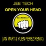 Open Your Head (Ian Mart & Yuen Perez Remix)