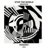 Stop The World - Remixes