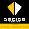 DECIDE Remixes Vol.1