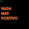 Nada mas positivo