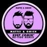 Keep Comin (Re-Tide Remix)