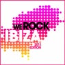 We Rock Ibiza - 2011 Edition