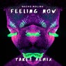 Feeling Now (Take8 Remix)