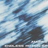 Endless Motion EP
