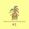 Palmen, Strand und Helgoland, Vol. 2