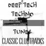 Deep Tech Techno Tunes: Classic Clubtracks