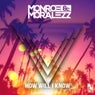 How Will I Know (Day & Night)