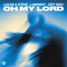 Oh My Lord (Extended Mix)