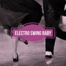 Electro Swing Baby