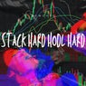 Stack Hard Hodl Hard