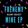 Frenemy Mine EP