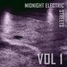 Midnight Electric Streets, Vol. 1