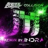 Collision (Indra Remix)